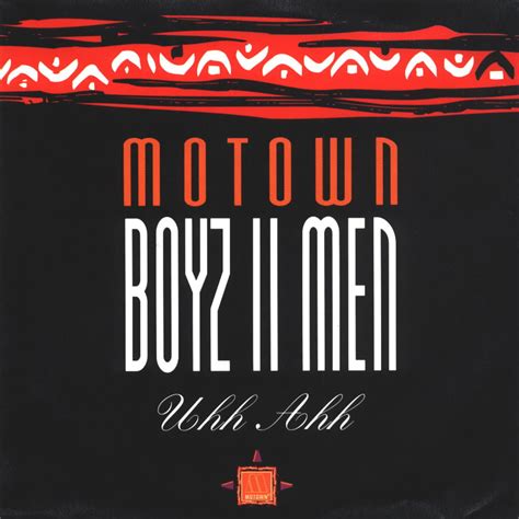 ah uh ah uh song|boyz 2 men uhh ahh.